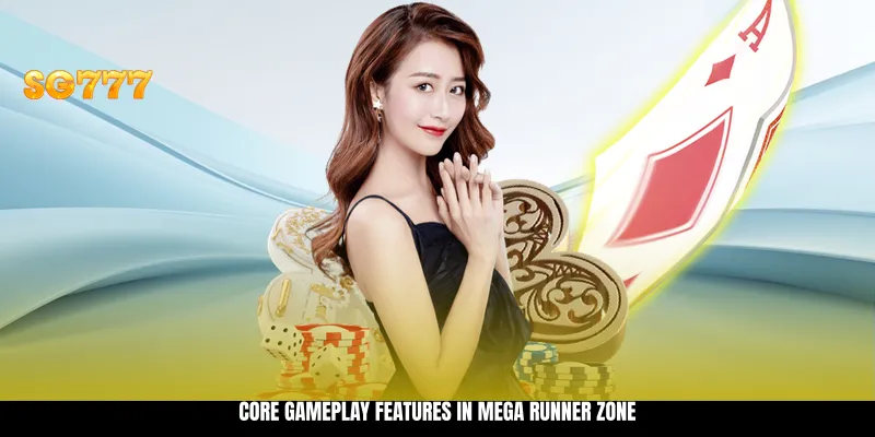 Core Gameplay Features in Mega Runner Zone Core Gameplay Features in Mega Runner Zone