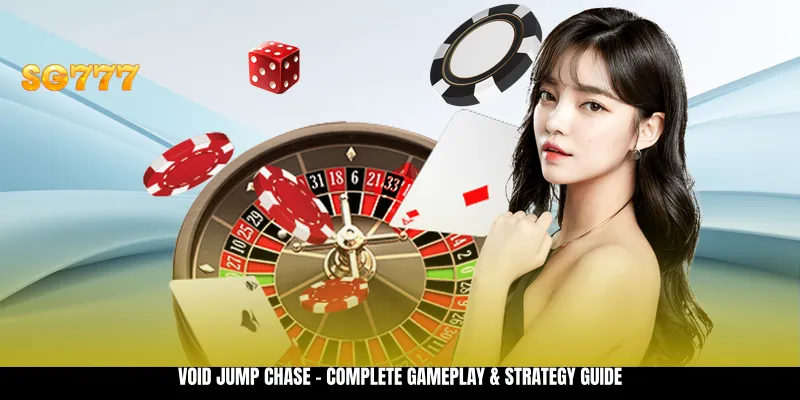 Void Jump Chase - Complete Gameplay & Strategy Guide